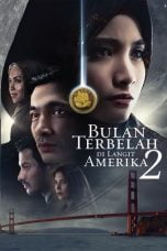 Download Bulan Terbelah di Langit Amerika 2 (2016) WEBDL 480p 720p 1080p Full Movie