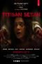 Download Titisan Setan (2018) WEBDL Full Movie