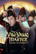 Download FIlm The Yin-Yang Master: Dream of Eternity (2020)