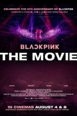 BLACKPINK: THE MOVIE (2021)